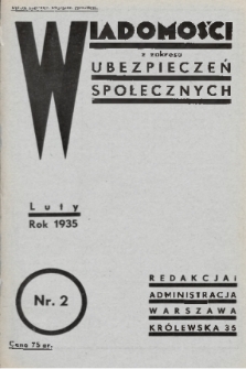 Wiadomości z Zakresu Ubezpieczeń Społecznych. 1935, nr 2