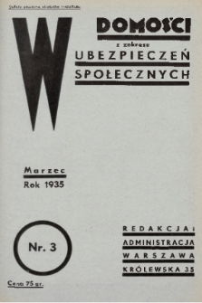 Wiadomości z Zakresu Ubezpieczeń Społecznych. 1935, nr 3