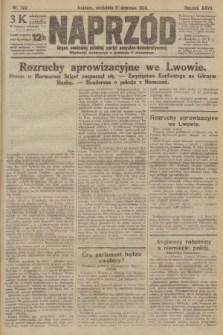 Naprzód : organ centralny polskiej partyi socyalno-demokratycznej. 1918, nr 122