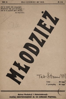 Młodzież : miesięcznik dla młodzieży szkolnej. 1917, nr 5-6