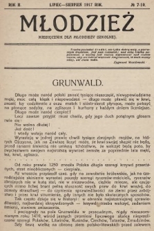 Młodzież : miesięcznik dla młodzieży szkolnej. 1917, nr 7-10