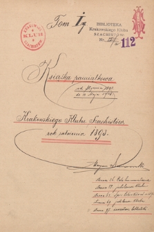Księga Pamiątkowa Krakowskiego Klubu Szachistów. Rok założenia 1893. T. I, Od stycznia 1893 do 10 maja 1908