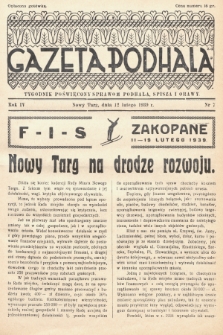 Gazeta Podhala : tygodnik poświęcony sprawom Podhala, Spisza i Orawy. 1939, nr 7