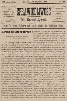 Sprawiedliwość = Die Gerechtigkeit : Organ für Handel, Industrie und Angelegenheiten des öffentlichen Lebens. 1895, nr 16