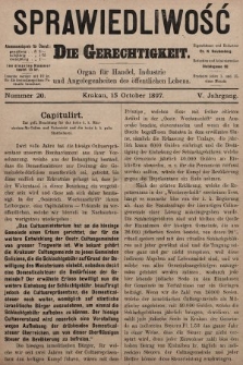 Sprawiedliwość = Die Gerechtigkeit : Organ für Handel, Industrie und Angelegenheiten des öffentlichen Lebens. 1897, nr 20