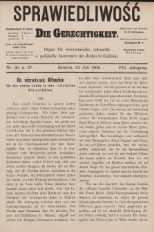 Sprawiedliwość = Die Gerechtigkeit : Organ für oeconomische, culturelle u. politische Interessen der Juden in Galizien. 1900, nr 26