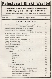 Palestyna i Bliski Wschód : czasopismo poświęcone sprawom gospodarczym Palestyny i Bliskiego Wschodu : organ Polsko-Palestyńskiej Izby Handlowej. 1935, nr 7