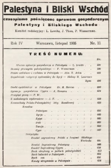 Palestyna i Bliski Wschód : czasopismo poświęcone sprawom gospodarczym Palestyny i Bliskiego Wschodu : organ Polsko-Palestyńskiej Izby Handlowej. 1935, nr 11