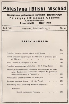 Palestyna i Bliski Wschód : czasopismo poświęcone sprawom gospodarczym Palestyny i Bliskiego Wschodu : organ Polsko-Palestyńskiej Izby Handlowej. 1938, nr 10