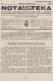 Notarjat-Hipoteka : czasopismo poświęcone sprawom ustrojowym i zawodowym notarjatu i hipoteki. 1931, nr 7