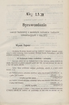 [Kadencja III, sesja IV, al. 58] Alegata do Sprawozdań Stenograficznych z Czwartej Sesyi Trzeciego Peryodu Sejmu Krajowego Królestwa Galicyi i Lodomeryi wraz z Wielkiem Księstwem Krakowskiem z roku 1873/4. Alegat 58