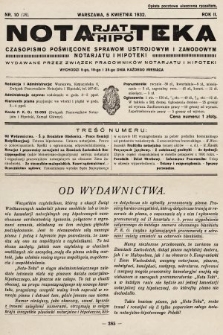 Notarjat-Hipoteka : czasopismo poświęcone sprawom ustrojowym i zawodowym notarjatu i hipoteki. 1932, nr 10