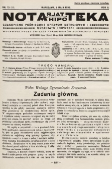Notarjat-Hipoteka : czasopismo poświęcone sprawom ustrojowym i zawodowym notarjatu i hipoteki. 1932, nr 13