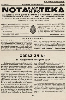 Notarjat-Hipoteka : czasopismo poświęcone sprawom ustrojowym i zawodowym notarjatu i hipoteki. 1932, nr 18