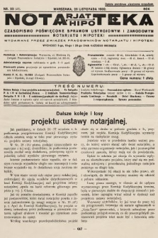 Notarjat-Hipoteka : czasopismo poświęcone sprawom ustrojowym i zawodowym notarjatu i hipoteki. 1932, nr 33