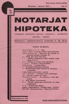 Notarjat-Hipoteka : czasopismo poświęcone sprawom ustrojowym i zawodowym notarjatu i hipoteki : organ Związku Pracowników Notarjatu i Hipoteki. 1933, nr 20