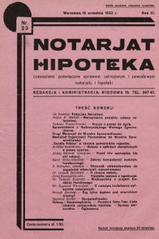 Notarjat-Hipoteka : czasopismo poświęcone sprawom ustrojowym i zawodowym notarjatu i hipoteki : organ Związku Pracowników Notarjatu i Hipoteki. 1933, nr 23