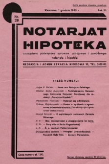 Notarjat-Hipoteka : czasopismo poświęcone sprawom ustrojowym i zawodowym notarjatu i hipoteki : organ Związku Pracowników Notarjatu i Hipoteki. 1933, nr 28