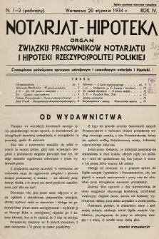 Notarjat-Hipoteka : organ Związku Pracowników Notarjatu i Hipoteki Rzeczypospolitej Polskiej : czasopismo poświęcone sprawom ustrojowym i zawodowym notarjatu i hipoteki. 1934, nr 1-2