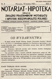 Notarjat-Hipoteka : organ Związku Pracowników Notarjatu i Hipoteki Rzeczypospolitej Polskiej : czasopismo poświęcone sprawom ustrojowym i zawodowym notarjatu i hipoteki. 1935, nr 8