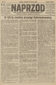 Naprzód : organ centralny polskiej partyi socyalno-demokratycznej. 1919, nr 71