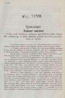 [Kadencja III, sesja IV, al. 97] Alegata do Sprawozdań Stenograficznych z Czwartej Sesyi Trzeciego Peryodu Sejmu Krajowego Królestwa Galicyi i Lodomeryi wraz z Wielkiem Księstwem Krakowskiem z roku 1873/4. Alegat 97