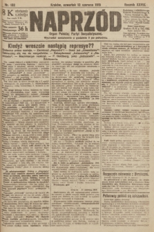 Naprzód : organ Polskiej Partyi Socyalistycznej. 1919, nr 132