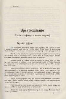 [Kadencja III, sesja V, al. 6] Alegata do Sprawozdań Stenograficznych z Piątej Sesyi Trzeciego Peryodu Sejmu Krajowego Królestwa Galicyi i Lodomeryi wraz z Wielkiem Księstwem Krakowskiem z roku 1874. Alegat 6