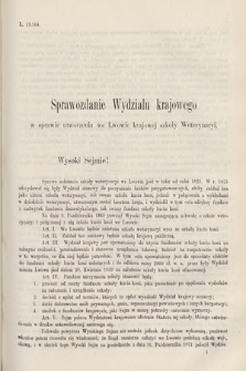 [Kadencja III, sesja V, al. 41] Alegata do Sprawozdań Stenograficznych z Piątej Sesyi Trzeciego Peryodu Sejmu Krajowego Królestwa Galicyi i Lodomeryi wraz z Wielkiem Księstwem Krakowskiem z roku 1874. Alegat 41