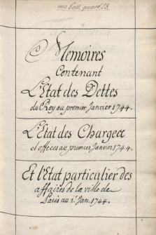 Etat des sommes duës par le Roi, au premier janvier de l’année 1744