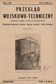 Przegląd Wojskowo-Techniczny. R. 1, 1927, t. 2, z. 6