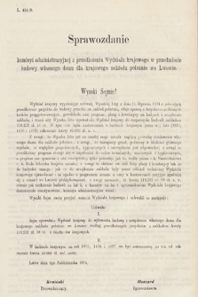 [Kadencja III, sesja V, al. 85] Alegata do Sprawozdań Stenograficznych z Piątej Sesyi Trzeciego Peryodu Sejmu Krajowego Królestwa Galicyi i Lodomeryi wraz z Wielkiem Księstwem Krakowskiem z roku 1874. Alegat 85