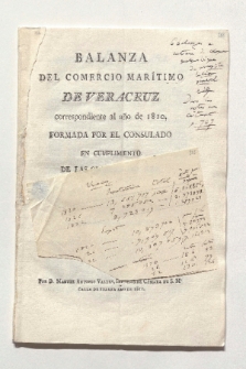 Balanza del comercio marítimo de Veracruz correspondiente al ano de 1810 [...] (Drucktitel)