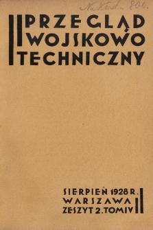 Przegląd Wojskowo-Techniczny. R. 2, 1928, t. 4, z. 2