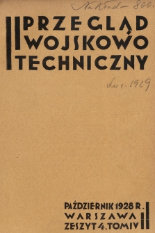 Przegląd Wojskowo-Techniczny. R. 2, 1928, t. 4, z. 4