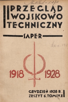 Przegląd Wojskowo-Techniczny. R. 2, 1928, t. 4, z. 6, Saper
