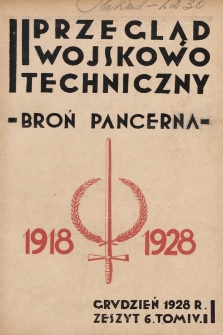 Przegląd Wojskowo-Techniczny. R. 2, 1928, t. 4, z. 6, Broń Pancerna