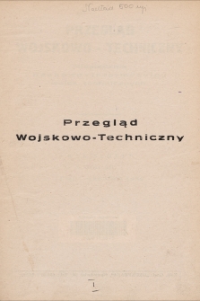 Przegląd Wojskowo-Techniczny. R. 6, 1932, t. 12, spis rzeczy