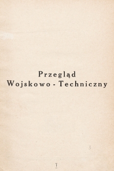 Przegląd Wojskowo-Techniczny. R. 10, 1936, t. 19, spis rzeczy