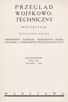 Przegląd Wojskowo-Techniczny. R. 11, 1937, t. 21, z. 1