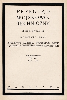 Przegląd Wojskowo-Techniczny. R. 11, 1937, t. 21, z. 5
