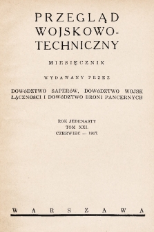 Przegląd Wojskowo-Techniczny. R. 11, 1937, t. 21, z. 6