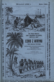 Echo z Afryki : pismo miesięczne illustrowane dla popierania zniesienia niewolnictwa i dla rozszerzania misyj katolickich w Afryce. 1900, nr 9