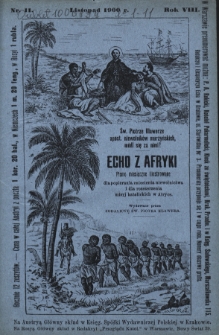 Echo z Afryki : pismo miesięczne illustrowane dla popierania zniesienia niewolnictwa i dla rozszerzania misyj katolickich w Afryce. 1900, nr 11