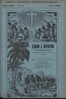Echo z Afryki : pismo miesięczne illustrowane dla poparcia misyj katolickich w Afryce. 1905, nr 2