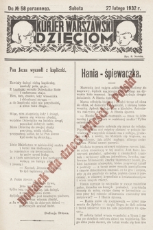 Kurjer Warszawski Dzieciom : dodatek dla dzieci „Wieści z Polski”. 1932, nr 58