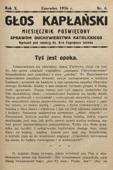 Głos Kapłański : miesięcznik poświęcony sprawom duchowieństwa katolickiego. 1936, nr 6