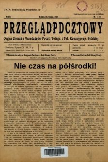 Przegląd Pocztowy : organ Związku Urzędników Poczt, Telegr. i Tel. Rzeczypospolitej Polskiej. 1929, nr 1