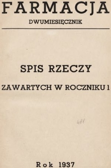 Farmacja : czasopismo referatowe poświęcone zagranicznemu piśmiennictwu farmaceutycznemu. 1937, spis rzeczy