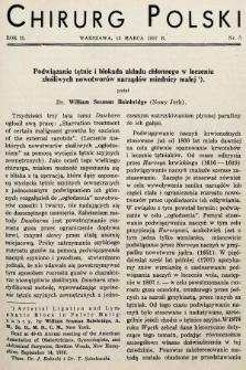 Chirurg Polski : czasopismo poświęcone chirurgji klinicznej i technice operacyjnej. 1937, nr 3